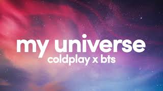 1 Hour Coldplay X BTS  My Universe One Hour Loop [upl. by Achorn]