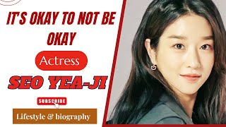 Seo Yea ji Lifestyle  Biography  Korean Drama List  Upcoming Drama  Seo Yeaji Dramas  서예지 [upl. by Justinian]