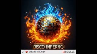 Disco Inferno Remastered [upl. by Ko]