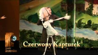 Czerwony Kapturek  Teatr Groteska [upl. by Anoyk]