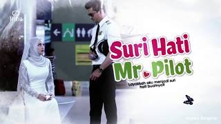 Suri Hati Mr Pilot  สานหัวใจกับนายนักบิน แรกพบ [upl. by Yseulte269]