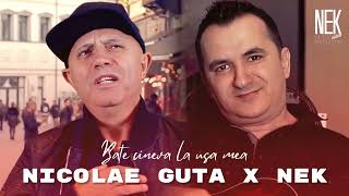 Nicolae Guta ❌ Nek  Bate cineva la usa mea Videoclip Oficial 2024 [upl. by Anyalram]