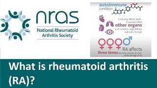 NRAS  What is Rheumatoid Arthritis [upl. by Knorring]