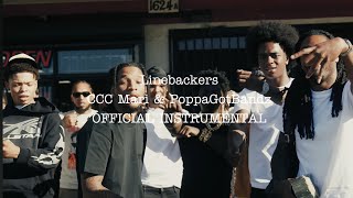 Poppa Got Bandz x CCC Mari Linebackers OFFICIAL INSTRUMENTAL prod B’lon [upl. by Sirret]