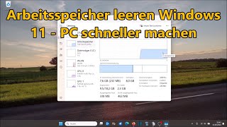 Arbeitsspeicher leeren Windows 11  PC schneller machen RAM freigeben [upl. by Klinges390]