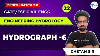 Hydrograph  6  Lec 22  Engineering Hydrology  GATEESE Civil Engineering Exam  Chetan Sir [upl. by Utta165]