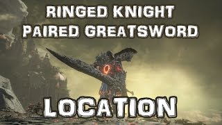 Dark Souls 3 The Ringed City DLC  Ringed Knight Paired Greatswords Dual Greatswords Location [upl. by Ikoek]