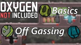 Off Gassing Ins and Outs  Simple Solutions amp Options Available  Oxygen Not Included Basics [upl. by Crandall336]