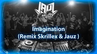 Gorgon City ft Katy Menditta  Imagination Skrillex amp Jauz Remake Nafter [upl. by Milzie]