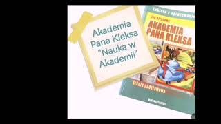 Akademia Pana Kleksa  rozdział 4 quotNauka w Akademiiquot  audiobook [upl. by Cloe]