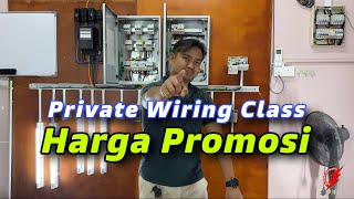 PAKAR ELEKTRIK  Private Wiring Class  Harga Promosi [upl. by Latnahs]