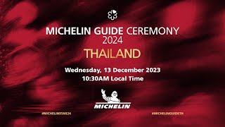 MICHELIN Guide Ceremony Thailand 2024 [upl. by Bikales]