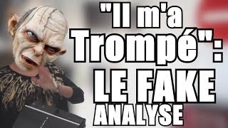 Il ma trompé  LE FAKE  Analyse [upl. by Gweneth822]