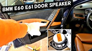 BMW E60 E61 FRONT DOOR SPEAKER REPLACEMENT REMOVAL 525i 528i 530i 535i 540i 550i 520d 525d 530d 535d [upl. by Imarej]