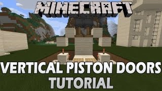 Minecraft Tutorial Vertical Piston Doors [upl. by Niles995]