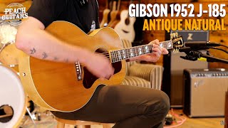 Gibson 1952 J185  Antique Natural [upl. by Yarw]