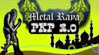 METAL RAYA PKP 30 [upl. by Bajaj]