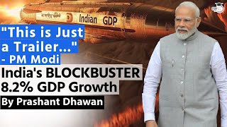 This is just a Trailer says PM Modi over Indias BLOCKBUSTER GDP Numbers  By Prashant Dhawan [upl. by Moria]