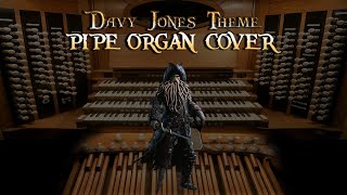 Davy Jones Theme Pipe Organ Cover [upl. by Flanders]