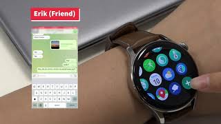 How to reply Telegram Messengers on HUAWEI WATCH 3 [upl. by Anyala]
