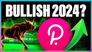 2024 Crypto Bullrun Why Polkadot DOT is the Ultimate Opportunity [upl. by Themis]