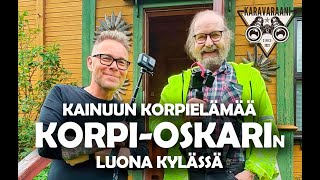 Kainuun korpielämää  Korpi Oskarin luona vierailulla [upl. by Yenettirb864]