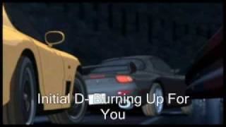 Initial D Burning Up For You [upl. by Nnylaj]