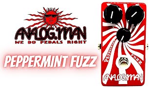 Analogman Peppermint Fuzz Pedal [upl. by Twyla]