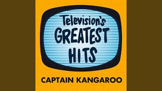 Captain Kangaroo [upl. by Fiske]