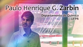 PGQu  Paulo Henrique G Zarbin  Ecologia Química e o sistema de interações na natureza [upl. by Thormora]