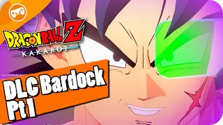 DRAGON BALL Z KAKAROT DLC BARDOCK Pt1  EpsilonGamex [upl. by Lipps889]