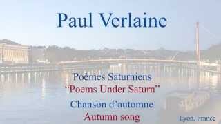 French Poem  Chanson dAutomne by Paul Verlaine  Slow and Fast Reading [upl. by Mufinella]