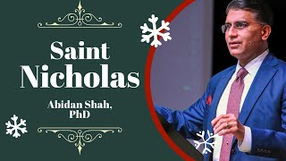 Saint Nicholas and Christmas  Christmas Eve Night of Worship Message by Abidan Shah PhD [upl. by Lraed]