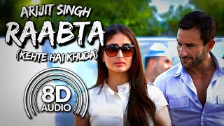 Raabta 8D Audio  Agent Vinod  Arijit Singh  Saif Ali Khan  Kareena Kapoor  Pritam  Amitabh B [upl. by Sofie]