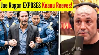 SHOCKING Joe Rogan Reveals What Keanu Reeves Has Been Hiding [upl. by Llarret438]