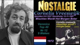 Cornelis Vreeswijk Misschien Wordt Het Morgen Beter 1972 [upl. by Neladgam]