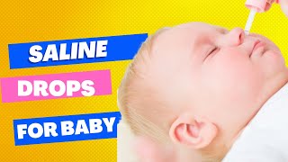 The keys to good Saline Nasal Drops in Babies Step by Step Guide [upl. by Erickson]