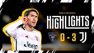 HIGHLIGHTS  LECCE 03 JUVENTUS  Another Double Vlahović amp Bremer Goal in Big Away Win [upl. by Gney]