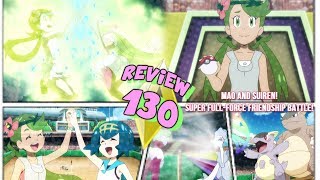 ☆LANA VS MALLOW DELIVER POKEMON LEAGUE GREATNESS Pokemon Sun amp Moon Episode 130 Review☆ [upl. by Elspeth]