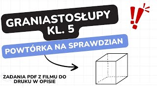 Graniastosłupy  klasa 5  GWO  Matematyka z plusem  sprawdzian  pdf w opisie [upl. by Annol]