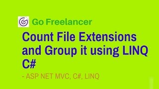 Count File Extensions and Group it using LINQ C [upl. by Pradeep224]