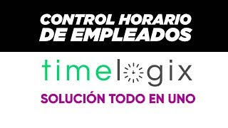 🕰️ CONTROL HORARIO de EMPLEADOS y ACCESO desde MOVIL  TIMELOGIX [upl. by Gadmann103]