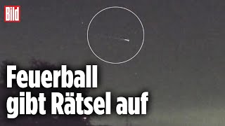 Mysteriöser Feuerball rauscht über den Himmel Süddeutschlands [upl. by Ahsakat]