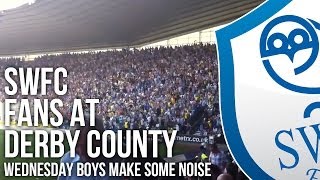 🔵⚪🦉 Sheffield Wednesday fans at Derby County  DeeJayOne [upl. by Kittie581]