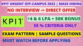 KPIT OffCampus 2022  No Interview  ₹4amp6Lpa  50K Bonus  Exam Pattern  Expected Questions [upl. by Magree697]