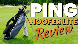 Ping Hoofer Lite REVIEW  One of the BEST golf stand bags [upl. by Wedurn]