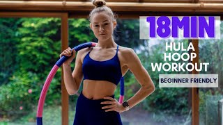 18min Hula Hoop workout  Beginner friendly  with music  no talking [upl. by Morna598]