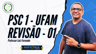 PSC 01 UFAM Revisão 01 Dicas e Estratégias  Prof Luiz Fernando [upl. by Etnovahs]