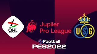 OH LEUVEN VS UNION SAINTGUILLOISE  JUPILER PRO LEAGUE  PES 20222023 J10 [upl. by Rowley]