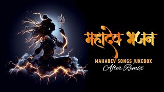 Mahadev Songs Jukebox 2024  Namo Namo  Mahadev Mashup  Mahashivratri Song  After Remix [upl. by Nesyaj491]